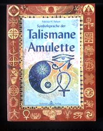 Symbolsprache der Talismane und Amulette